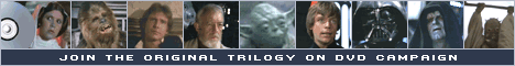 Join the Original Trilogy on DVD Campaign